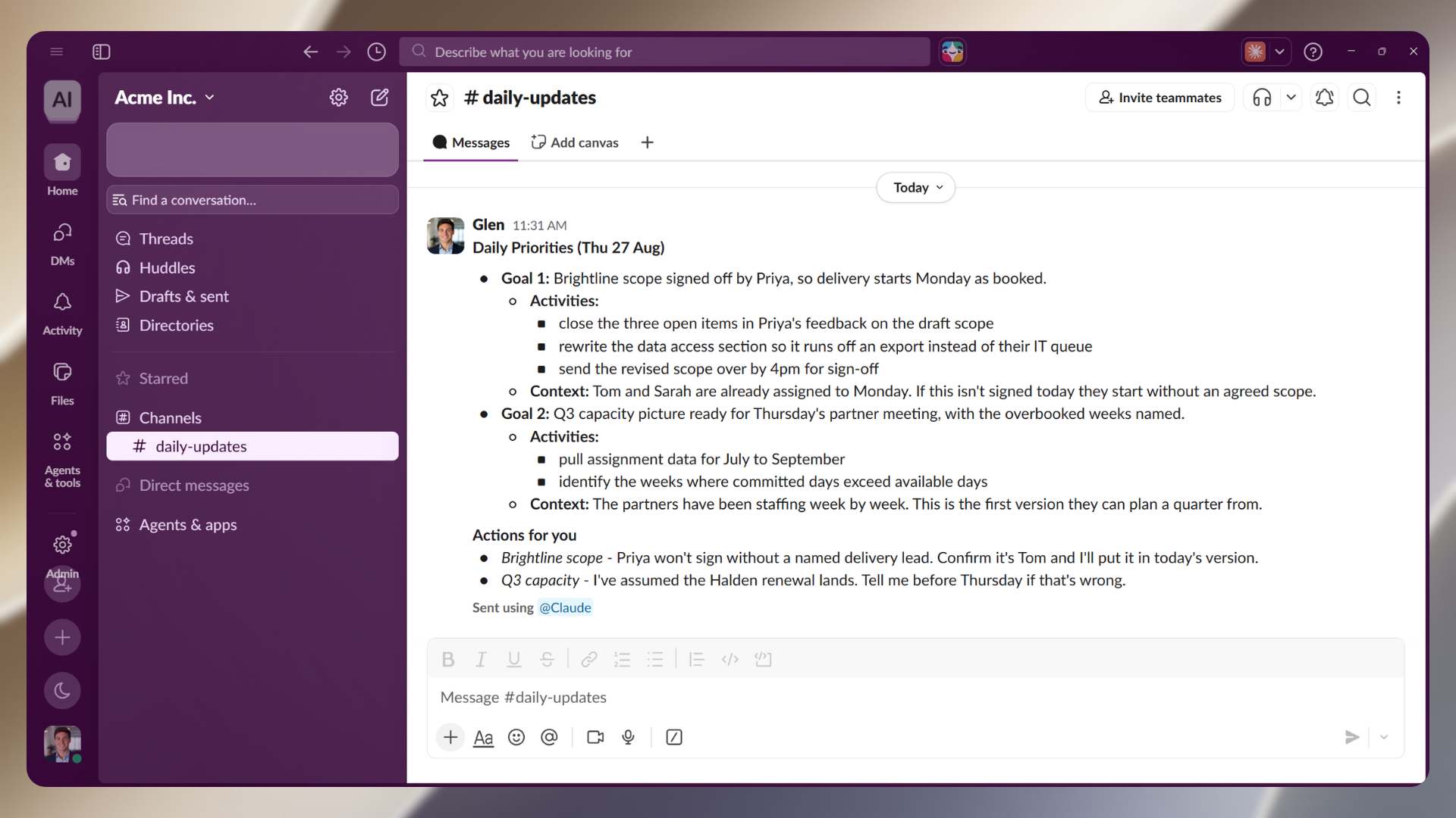 A Daily Priorities message in Slack: two goals, each with its activities and the context behind it, then an Actions for you list naming the two decisions only the manager can make.